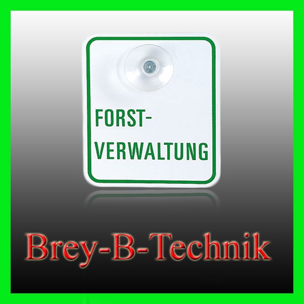 Schild Forstverwaltung